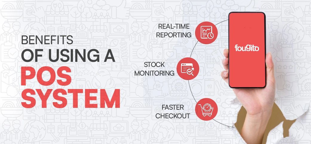 Benefits of POS System