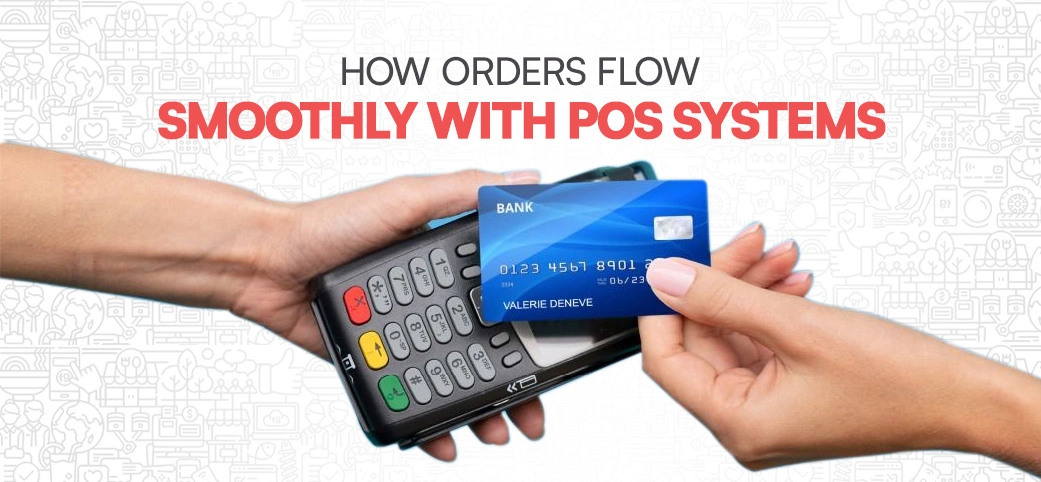 order flow with pos system