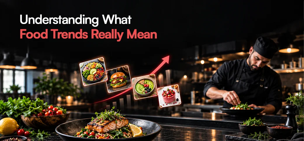 Understanding food trends